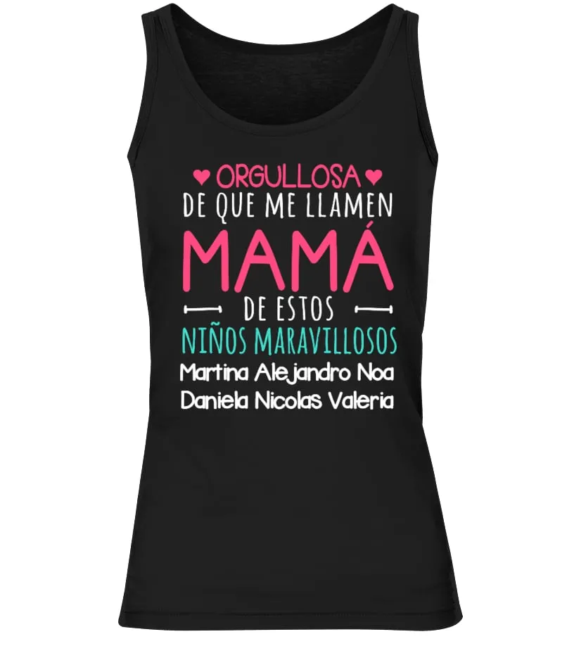 Orgulloso de que me llamen mamá de estos niños maravillosos. Martine, Alejandro… Camiseta sin mangas Mujer